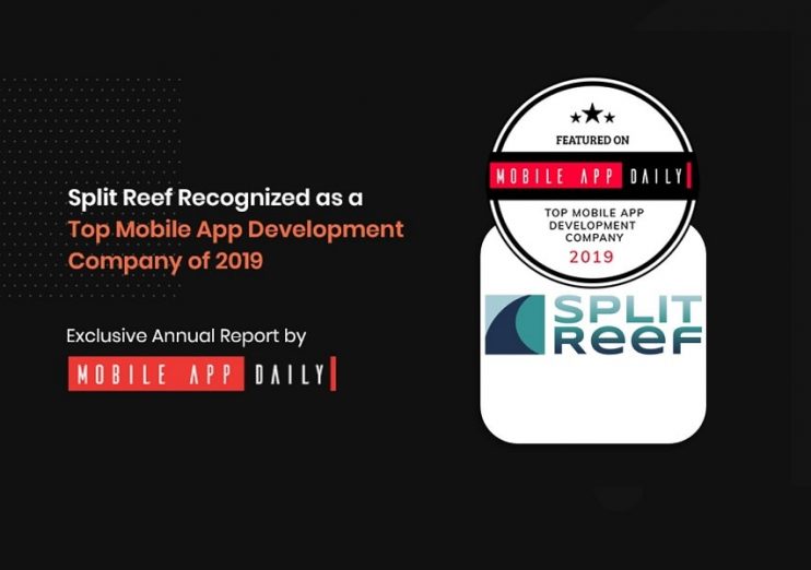Split Reef Recognized as a Top App Development Company by MobileAppDaily